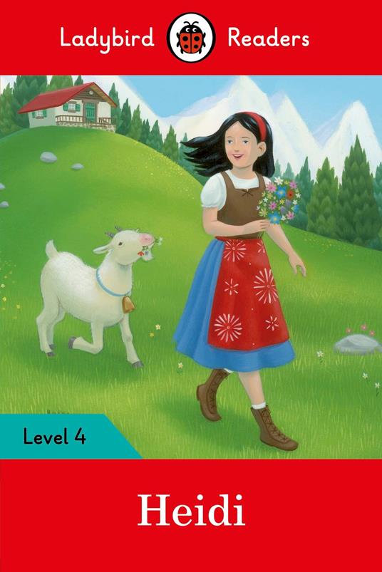 Ladybird Readers Level 4 - Heidi (ELT Graded Reader) - Ladybird - ebook