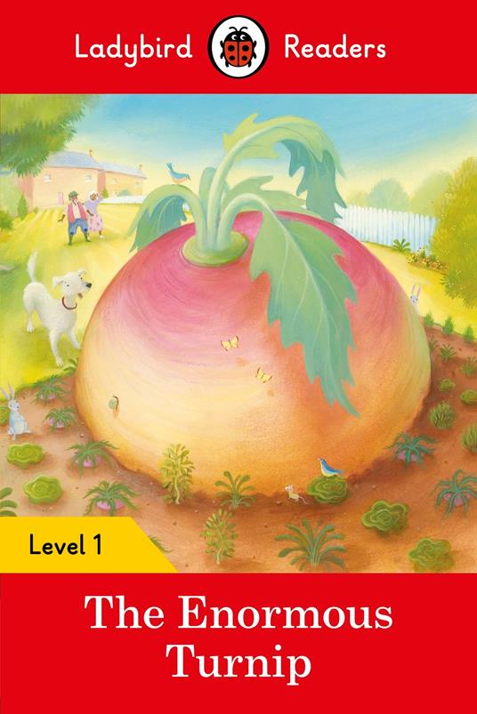 Ladybird Readers Level 1 - The Enormous Turnip (ELT Graded Reader) - Ladybird - ebook