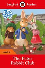 Ladybird Readers Level 2 - Peter Rabbit - The Peter Rabbit Club (ELT Graded Reader)