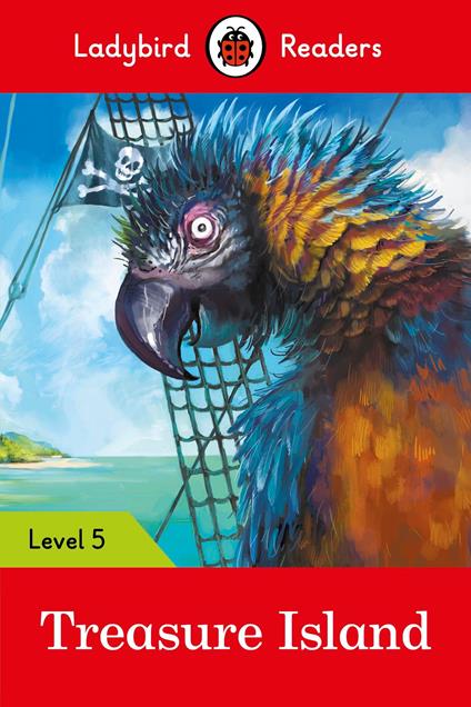 Ladybird Readers Level 5 - Treasure Island (ELT Graded Reader) - Ladybird - ebook
