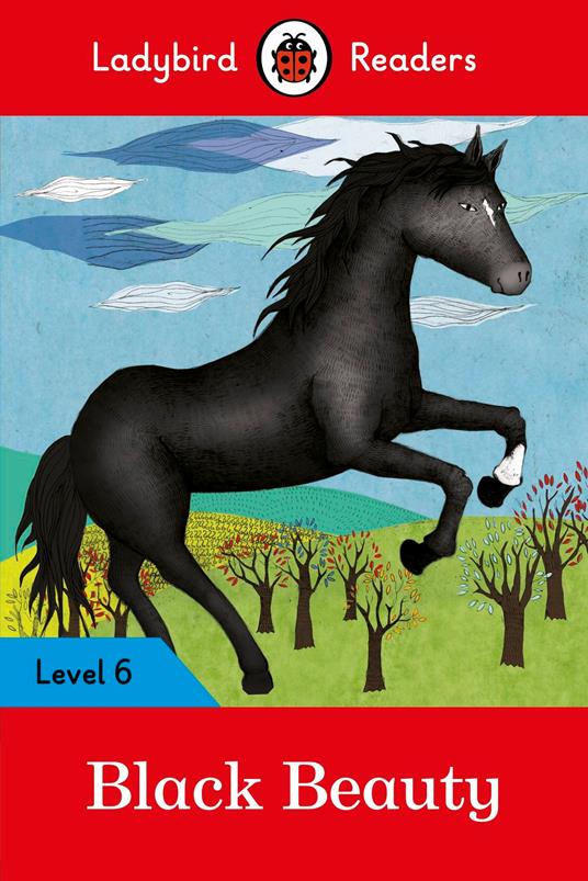 Ladybird Readers Level 6 - Black Beauty (ELT Graded Reader) - Ladybird - ebook