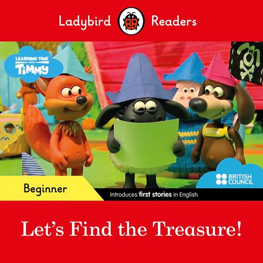 Ladybird Readers Beginner Level - Timmy Time - Let's Find the Treasure! (ELT Graded Reader) - Ladybird - ebook