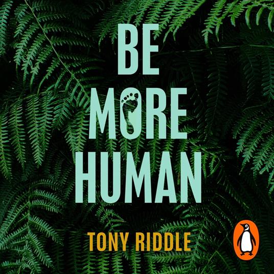 Be More Human