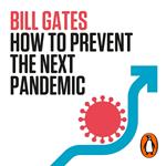 How To Prevent the Next Pandemic