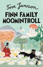 Finn Family Moomintroll: 75th Anniversary Edition