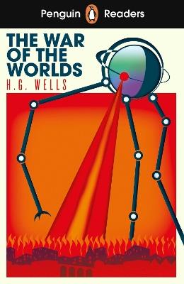 Penguin Readers Level 1: The War of the Worlds (ELT Graded Reader) - H. G. Wells - cover