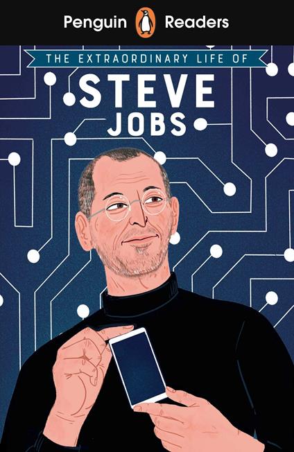 Penguin Readers Level 2: The Extraordinary Life of Steve Jobs (ELT Graded Reader) - Craig Barr-Green - ebook