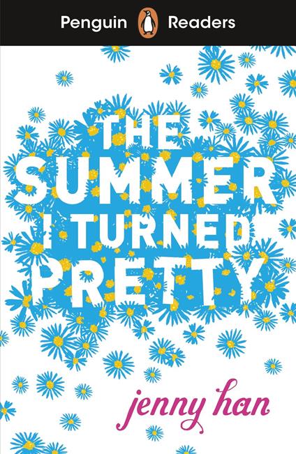 Penguin Readers Level 3: The Summer I Turned Pretty (ELT Graded Reader) - Jenny Han - ebook
