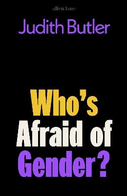 Who's Afraid of Gender? - Judith Butler - cover