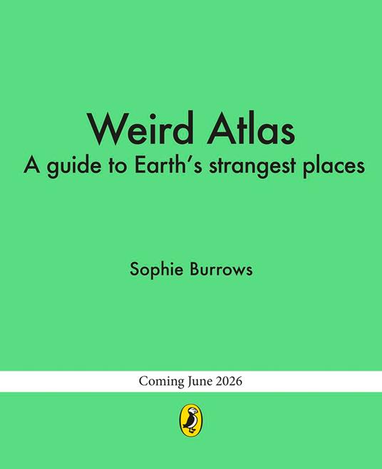 The Weirdest Wonders on Earth - Sophie Burrows - ebook