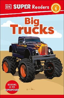 DK Super Readers Level 1 Big Trucks - DK - cover