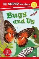 DK Super Readers Level 2 Bugs and Us - DK - cover