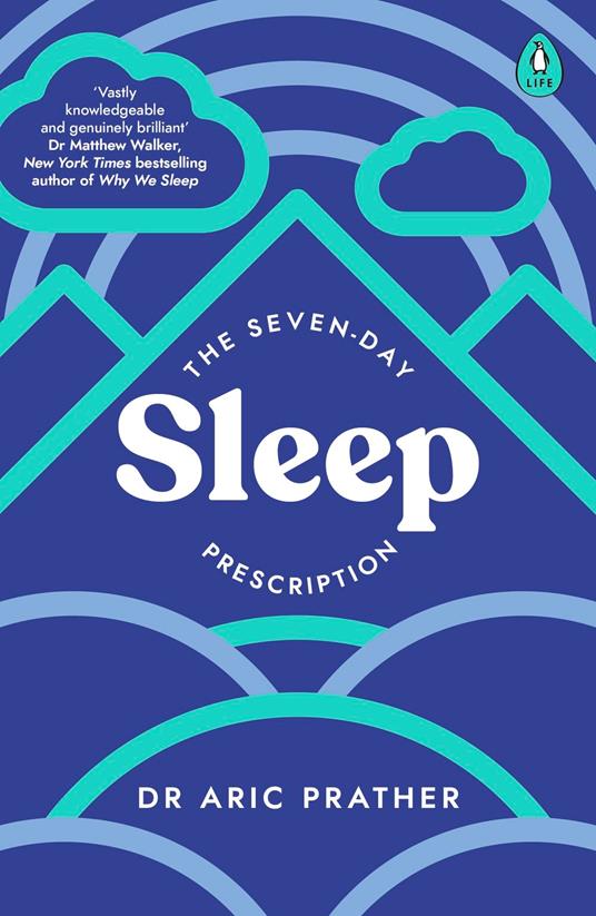 The Seven-Day Sleep Prescription