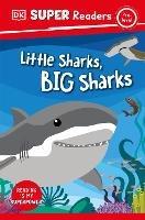 DK Super Readers Pre-Level Little Sharks Big Sharks - DK - cover