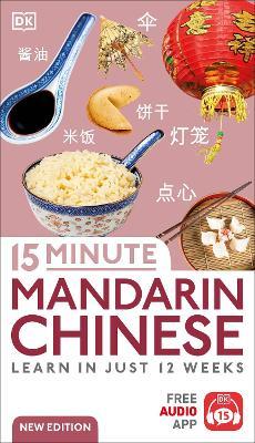 15 Minute Mandarin Chinese: Learn in Just 12 Weeks - DK - cover
