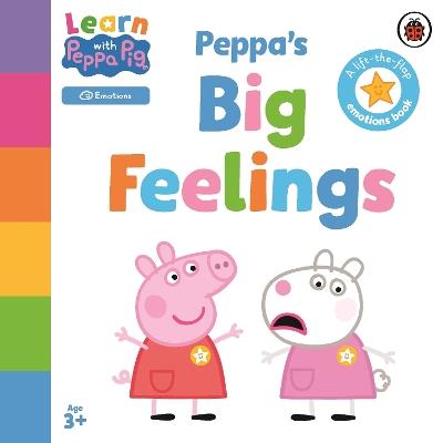 Learn with Peppa: Peppa's Big Feelings - Peppa Pig - cover