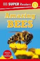 DK Super Readers Level 2 Amazing Bees - DK - cover