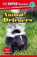 DK Super Readers Level 3 Animal Defences - DK - cover