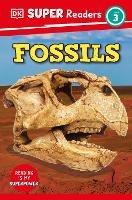 DK Super Readers Level 3 Fossils - DK - cover