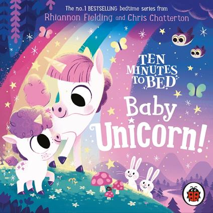 Ten Minutes to Bed: Baby Unicorn