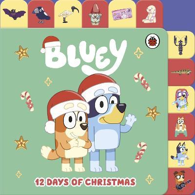 Bluey: 12 Days of Christmas Tabbed Board Book - Bluey - cover
