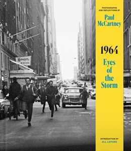 Libro in inglese 1964: Eyes of the Storm Paul McCartney