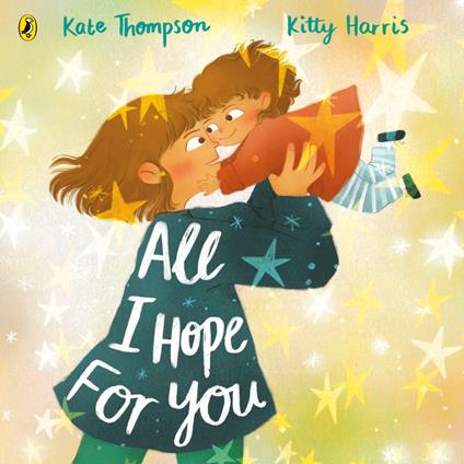 All I Hope For You - Kate Thompson,Kitty Harris - ebook