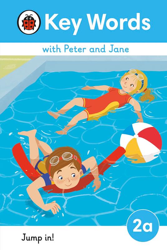 Key Words with Peter and Jane Level 2a – Jump In! - Ladybird - ebook