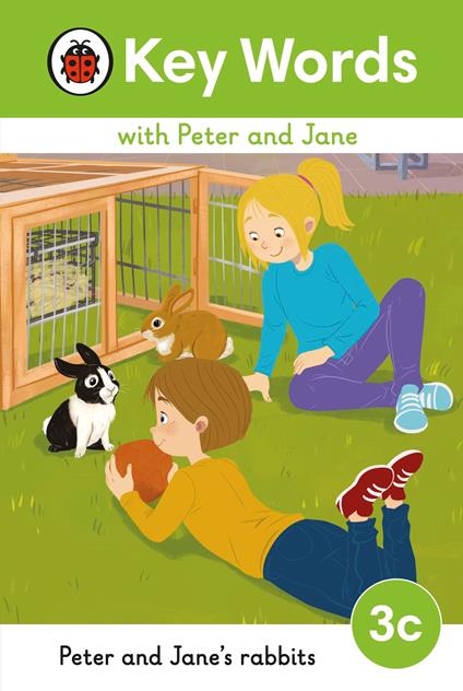 Key Words with Peter and Jane Level 3c – Peter and Jane's Rabbits - Ladybird - ebook