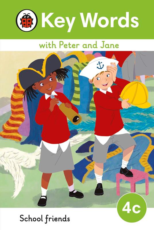 Key Words with Peter and Jane Level 4c – School Friends - Ladybird - ebook