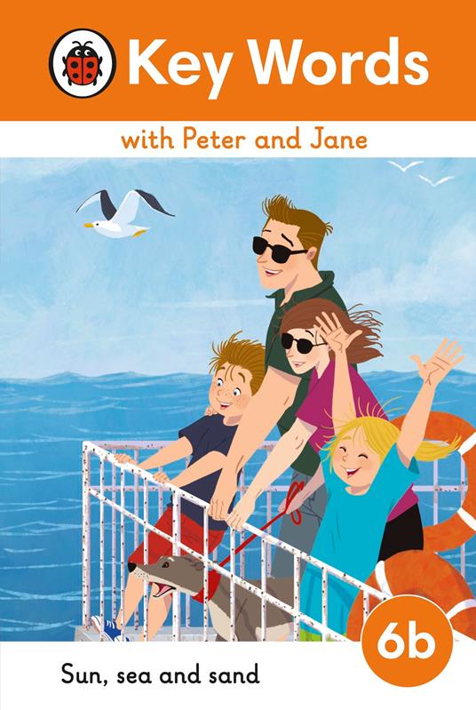 Key Words with Peter and Jane Level 6b – Sun, Sea and Sand - Ladybird - ebook