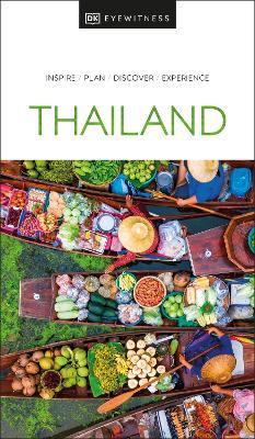 DK Eyewitness Thailand - DK Eyewitness - cover