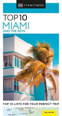 DK Top 10 Miami and the Keys - DK Travel - cover