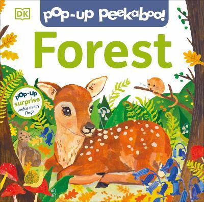 Pop-Up Peekaboo! Forest: Pop-Up Surprise Under Every Flap! - DK - cover