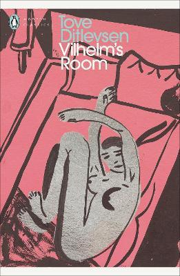 Vilhelm's Room - Tove Ditlevsen - cover