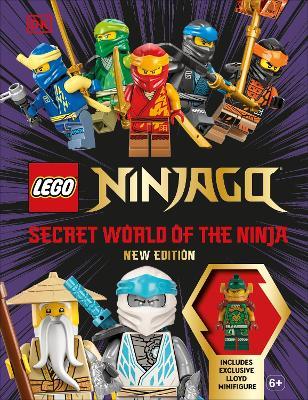 LEGO Ninjago Secret World of the Ninja New Edition: With Exclusive Lloyd LEGO Minifigure - Shari Last - cover