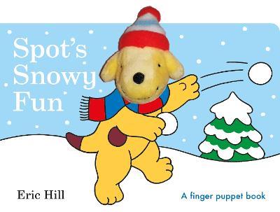 Spot's Snowy Fun Finger Puppet Book - Eric Hill - cover