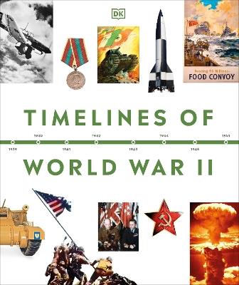 Timelines of World War II - DK - cover