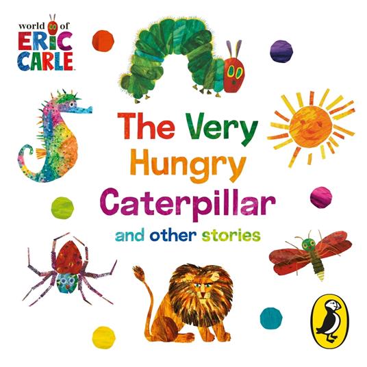 The World of Eric Carle: The Very Hungry Caterpillar and other Stories