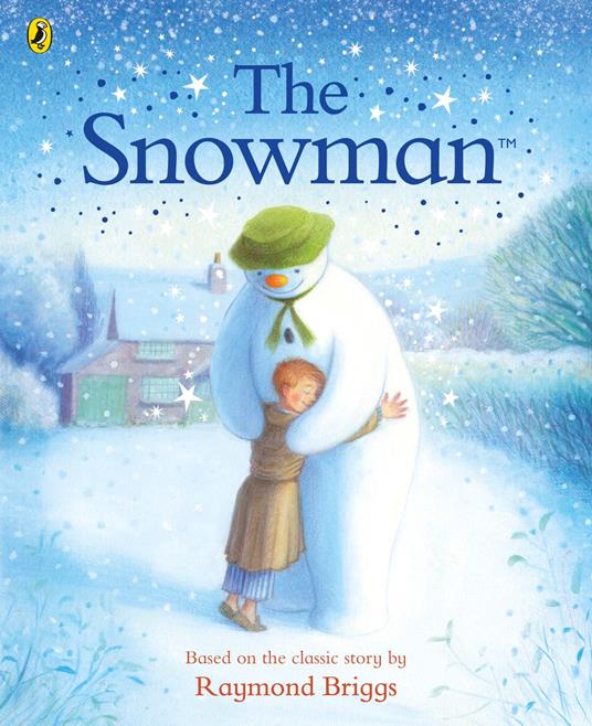 The Snowman: The Book of the Classic Film - Raymond Briggs - ebook