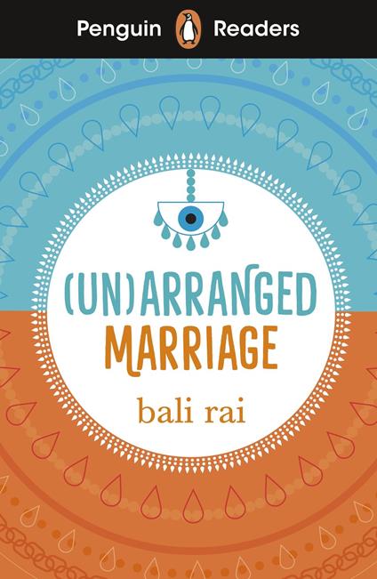 Penguin Readers Level 5: (Un)arranged Marriage (ELT Graded Reader) - Bali Rai - ebook