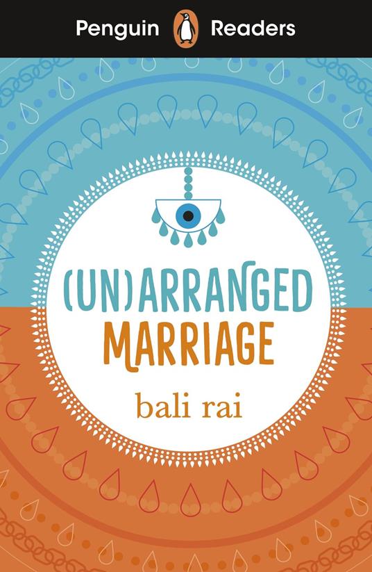 Penguin Readers Level 5: (Un)arranged Marriage (ELT Graded Reader) - Bali Rai - ebook