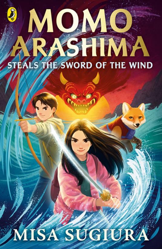 Momo Arashima Steals the Sword of the Wind - Misa Sugiura - ebook
