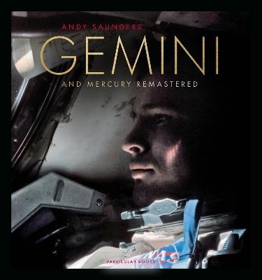 Gemini and Mercury Remastered - Andy Saunders - cover