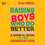 Raising Boys Who Do Better