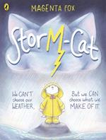 Storm-Cat: A first-time feelings picture book