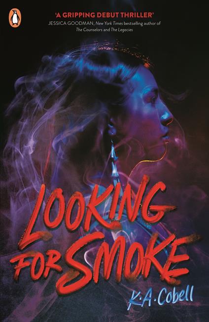 Looking For Smoke - K. A. Cobell - ebook