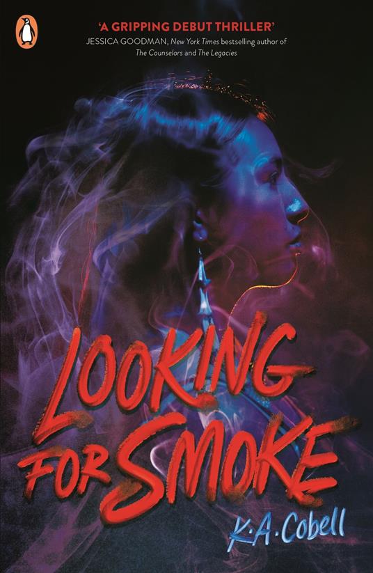 Looking For Smoke - K. A. Cobell - ebook