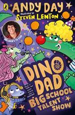 Dino Dad: Big School Talent Show
