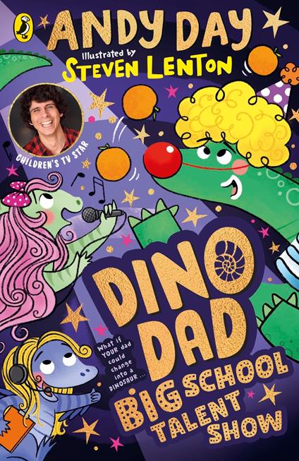 Dino Dad: Big School Talent Show - Andy Day,Lenton Steven - ebook